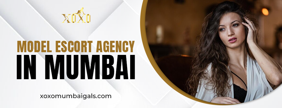model escort agency in Mumbai